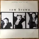 12inch Vinyl Single - Sam Brown - Walking Back To Me