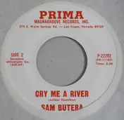 Sam Butera And The Witnesses - Be My Love / Cry Me A River