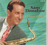 Sam Donahue And His Orchestra - Dance Date