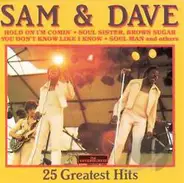 Sam & Dave - 25 Greatest Hits