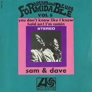 Sam & Dave - You Don't Know Like I Know / Hold On! I'm Comin