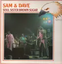LP - Sam & Dave - Soul Sister, Brown Sugar