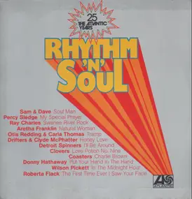 Sam & Dave - Rhythm'n'Soul - 25 - The Atlantic Years