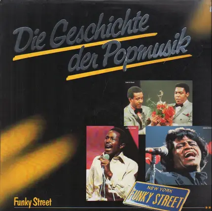 Sam & Dave, Arthus Conley, James Brown - Die Geschichte Der Popmusik - Funky Street