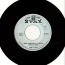 7inch Vinyl Single - Sam & Dave - When Something Is Wrong With My Baby / Small Portion Of Your Love