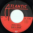 7inch Vinyl Single - Sam & Dave - Born Again / Get It