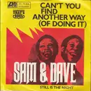 7inch Vinyl Single - Sam & Dave - Can't You Find Another Way (Of Doing It)