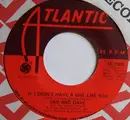 7inch Vinyl Single - Sam & Dave - Everybody Got To Believe In Somebody / If I Didn't Have A Girl Like You - Jukebox Version