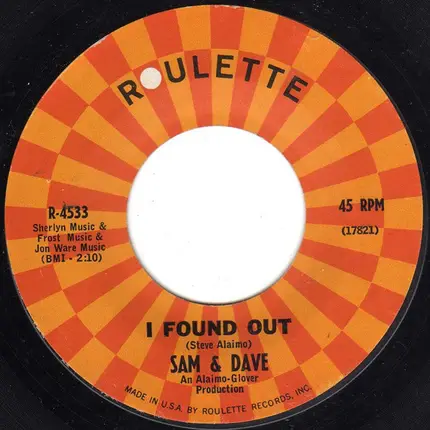 Sam & Dave - I Got A Thing Going On / I Found Out