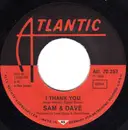 7inch Vinyl Single - Sam & Dave - I Thank You
