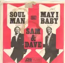 7inch Vinyl Single - Sam & Dave - Soul Man / May I Baby