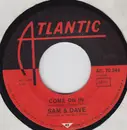 7inch Vinyl Single - Sam & Dave - Soul Sister, Brown Sugar