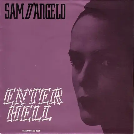 Sam D'Angelo - Enter Hell