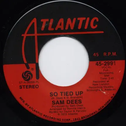 Sam Dees - So Tied Up / Signed Miss Heroin