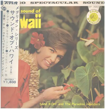 Sam Koki And The Paradise Island Trio With The Waikiki Strings - The Sound Of Hawaii Vol. 2