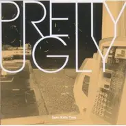 Sam Kills Two - Pretty Ugly