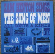 LP - Sam Hinton - Sings The Song Of Men - + insert