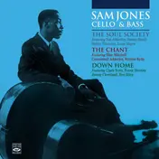 Sam Jones - The Soul Society + The Chant + Down Home