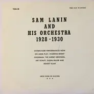 Sam Lanin & His Orchestra - Sam Lanin And His Orchestra 1928 - 1930 (Sixteen Rare Performances Now On Long Play, Starring Benny
