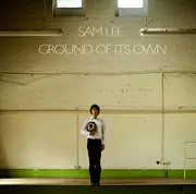 CD - Sam Lee - Ground Of Its Own - Gatefold Sleeve