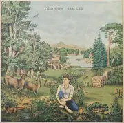 LP - Sam Lee - Old Wow