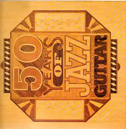 Sam Moore, Eddie Lang a.o. - Fifty Years Of Jazz Guitar