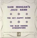 LP - Sam Morgan's Jazz Band / Get Happy Band / The Blue Ribbon Syncopators - Sam Morgan Etc.