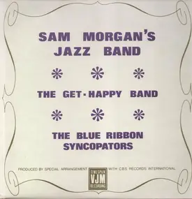 Sam Morgan's Jazz Band - Sam Morgan Etc.