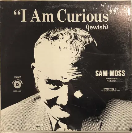 Sam Moss - I Am Curious (Jewish)