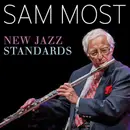 CD - Sam Most - New Jazz Standards