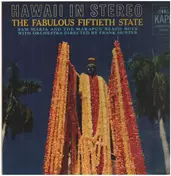 Sam Makia - Hawaii - The Fabulous Fiftieth State