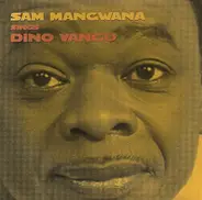 Sam Mangwana Sings Dino Vangu - Sam Mangwana Sings Dino Vangu
