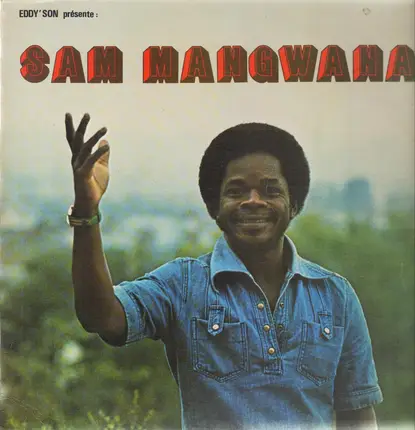 Sam Mangwana - Sam Mangwana