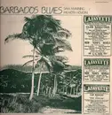 LP - Sam Manning , Wilmoth Houdini - Barbados Blues