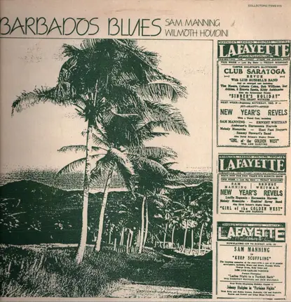 Sam Manning , Wilmoth Houdini - Barbados Blues