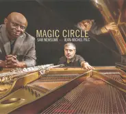Sam Newsome And Jean-Michel Pilc - Magic Circle