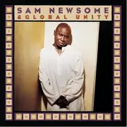 CD - Sam Newsome & Global Unity - Sam Newsome & Global Unity