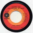 7inch Vinyl Single - Sam Neely - Loving You Just Crossed My Mind