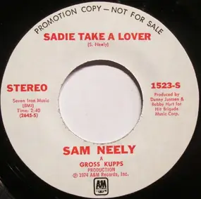 Sam Neely - Sadie Take A Lover