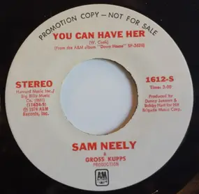 Sam Neely - You Can Have Her