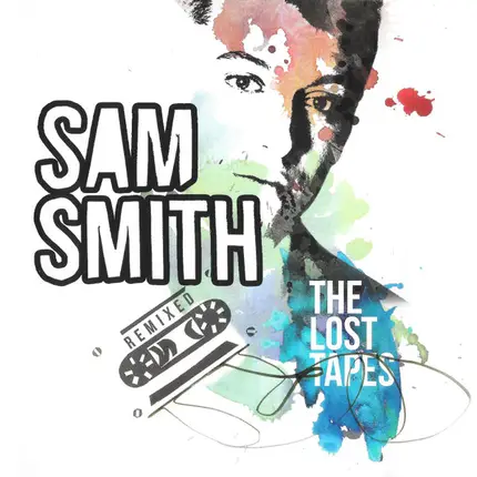 Sam Smith - The Lost Tapes Remixed