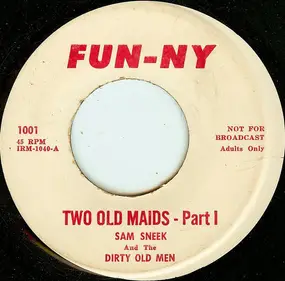 dirty old men - Two Old Maids