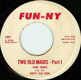 dirty old men - Two Old Maids