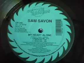 Sam Savon - My Heart Alone