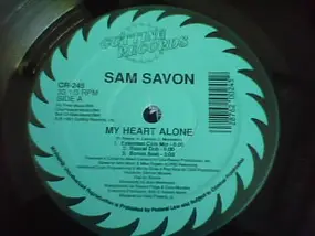 Sam Savon - My Heart Alone