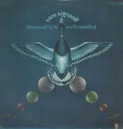 Sam Signaoff - Blue Duck Fly To North Country