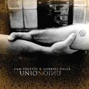 CD - Sam Pacetti & Gabriel Valla - Union