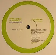 Sam Perez & Brusca - Nessun Dorma