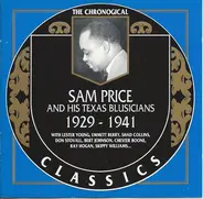 Sam Price And His Texas Blusicians - 1929-1941