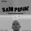 12'' - Sam Punk - Drugstorecowboy